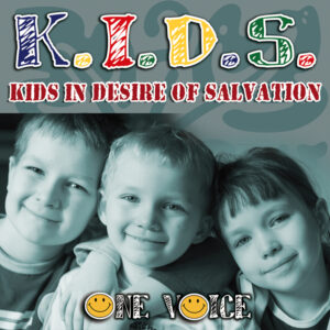 Kids In Desire of Salvation (Download)