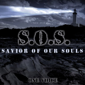 Savior of Our Souls (Download)